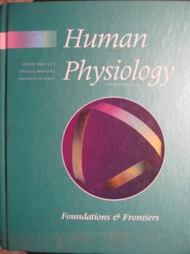 Human Physiology: Foundations and Frontiers