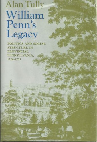 William Penn's Legacy