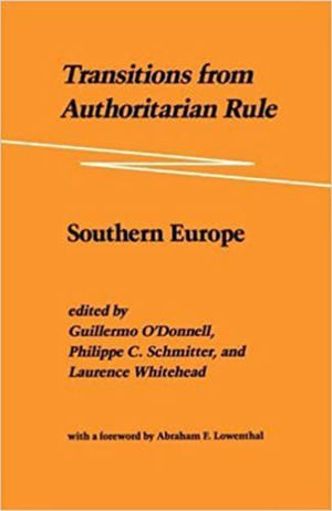 Transitions from Authoritarian Rule