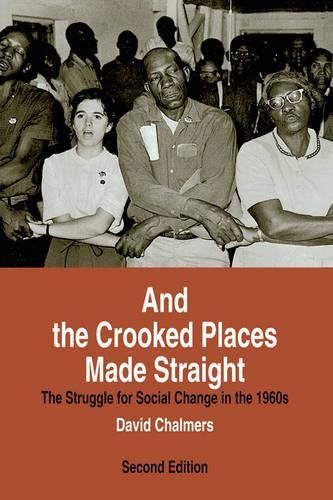 And the Crooked Places Made Straight