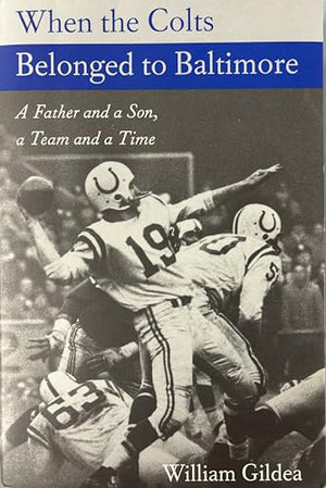 When the Colts Belonged to Baltimore