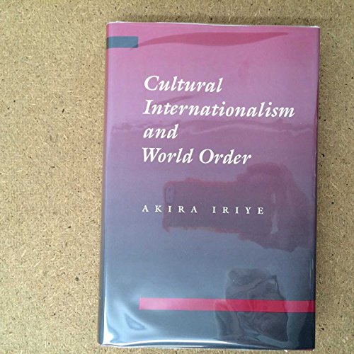 Cultural Internationalism and World Order