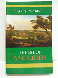 The Life of Jane Austen 