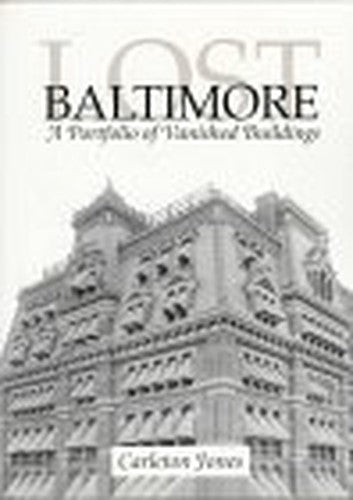 Lost Baltimore