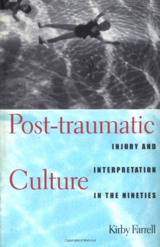 Post-traumatic Culture