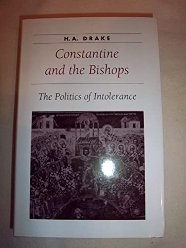 Constantine and the Bishops