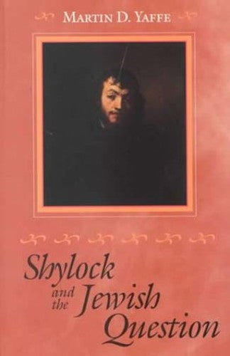 Shylock and the Jewish Question