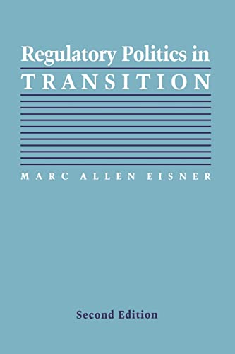 Regulatory Politics in Transition