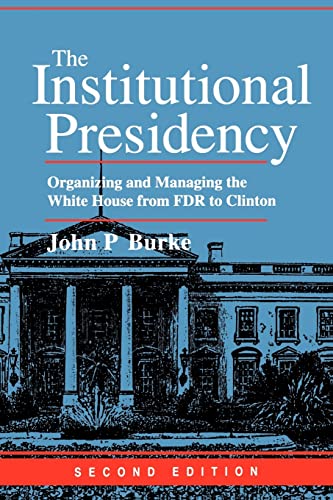 The Institutional Presidency