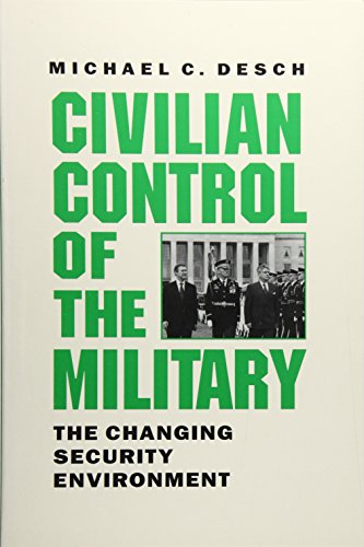 Civilian Control of the Military