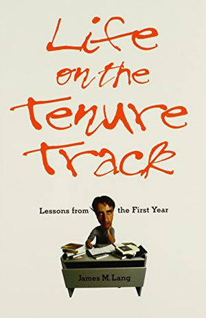 Life on the Tenure Track