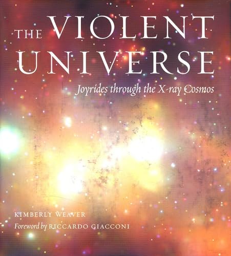 The Violent Universe