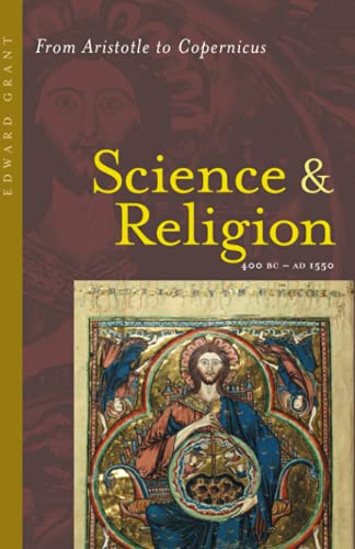 Science and Religion, 400 B.C. to A.D. 1550
