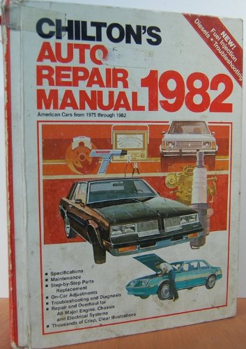 Chilton's Auto Repair Manual 1982