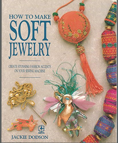 How to Make Soft Jewellery