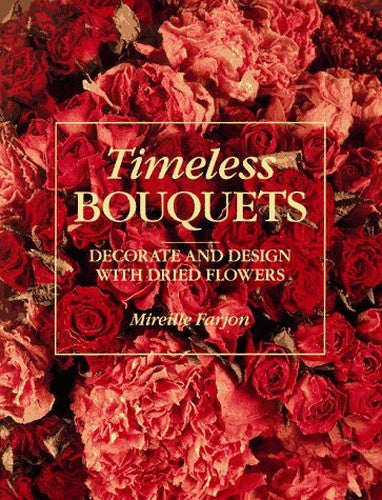 Timeless Bouquets