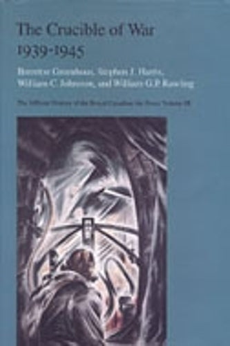 The Crucible of War, 1939-1945