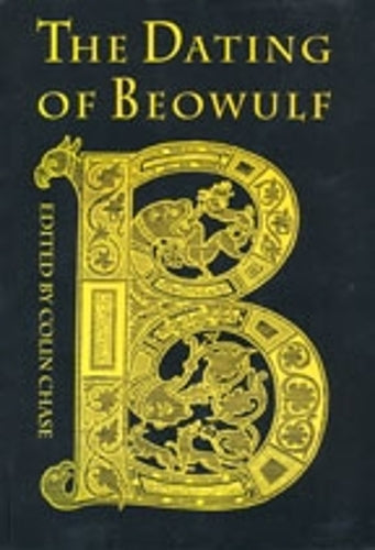 The Dating of Beowulf