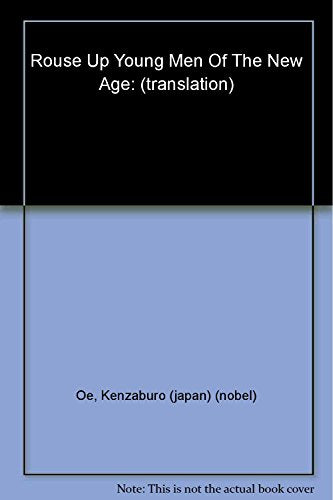 Rouse Up O Young Men of the New Age!