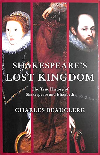 Shakespeare's Lost Kingdom