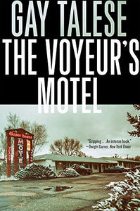 The Voyeur's Motel 