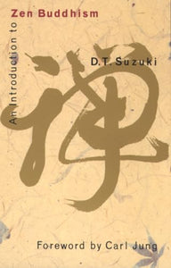 Introduction to Zen Buddhism 