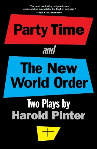 Party Time ; and, the New World Order