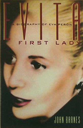 Evita, First Lady