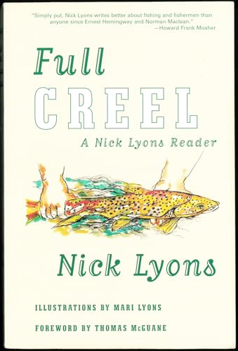 Full Creel: A Nick Lyons Reader