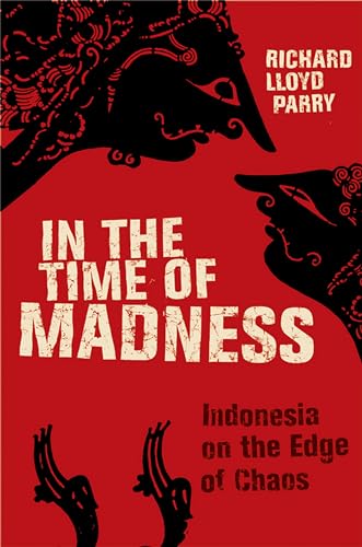 In the Time of Madness