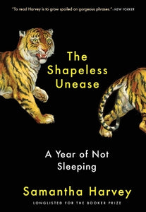 The Shapeless Unease 