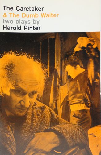 The Caretaker / the Dumb Waiter