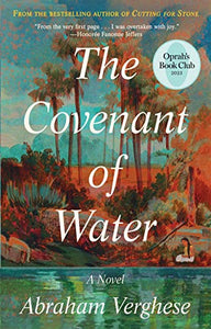 The Covenant of Water (Oprah's Book Club) 
