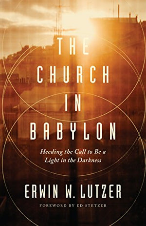 The Church in Babylon, The