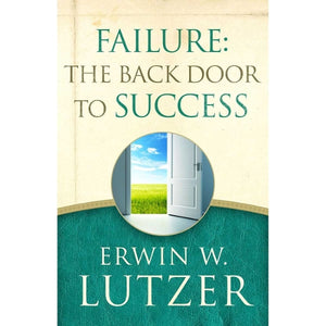 Failure The Back Door To Success