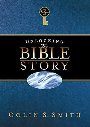 Unlocking The Bible Story: New Testament Volume 3