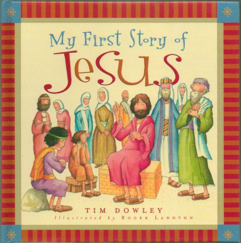 My First Story Of Jesus