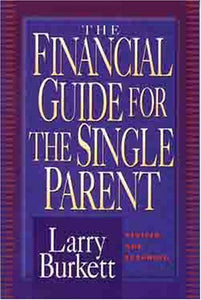 The Financial Guide for the Single Parent 