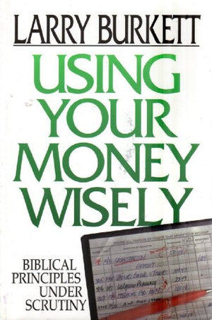 Using Your Money Wisely