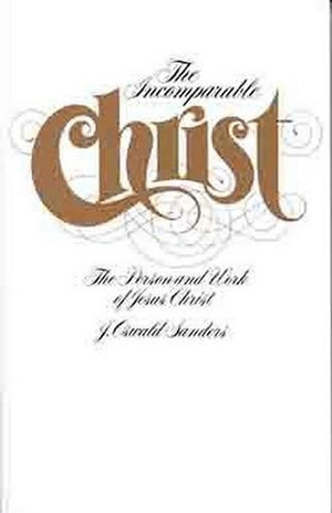 The Incomparable Christ