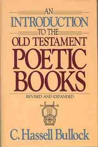 An Introduction to the Old Testament Poetic Books