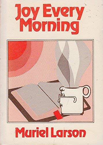 Joy Every Morning