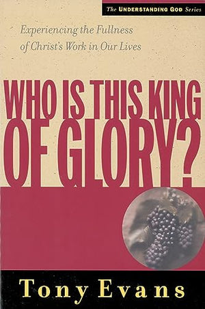 Who Is This King Of Glory?
