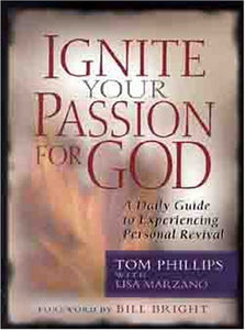 Ignite Your Passion for God 