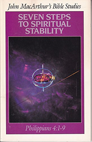 Seven Steps to Spiritual Stability