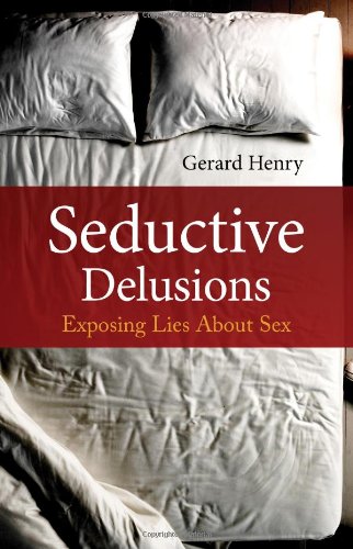 Seductive Delusions