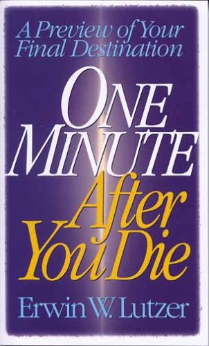 One Minute after You Die