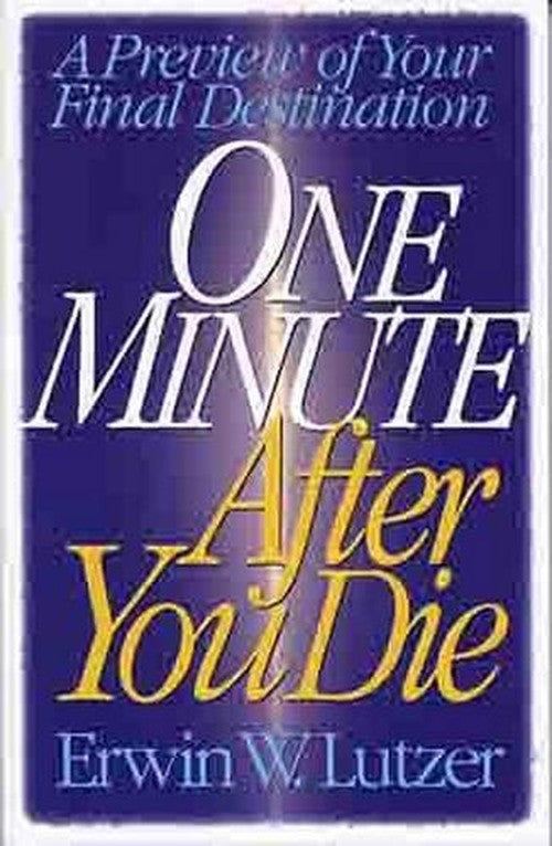 One Minute after You Die
