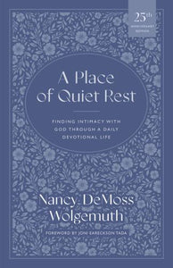 Place of Quiet Rest, A 