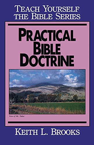 Practical Bible Doctrine